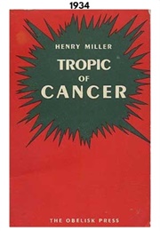 Tropic of Cancer (1934) (Henry Miller)