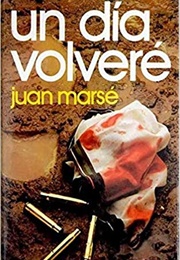 Un Día Volveré (Juan Marsé)