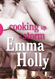 Cooking Up a Storm (Emma Holly)