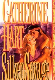 Silken Savage (Catherine Hart)