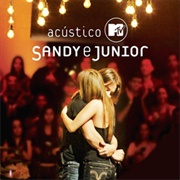 Sandy &amp; Junior - Acústico MTV