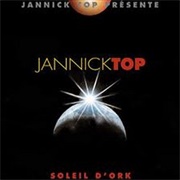 Jannick Top - Soleil D&#39;Ork