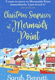 Christmas Surprises at Mermaid Point (Sarah Bennett)