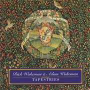 Rick &amp; Adam Wakeman: Tapestries