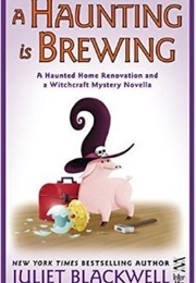 A Haunting Is Brewing (Juliet Blackwell)