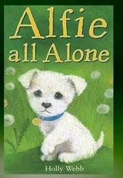 Alfie All Alone (Holly Webb)