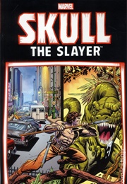 Skull the Slayer TPB (Marv Wolfman)