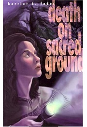 Death on Sacred Ground (Harriet K. Feder)