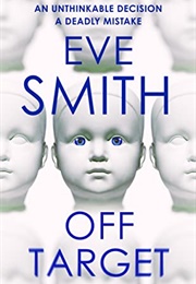 Off Target (Eve Smith)