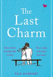 The Last Charm (Ella Allbright)
