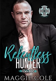 Relentless Hunter (Maggie Cole)