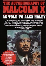 The Autobiography of Malcolm X (Malcolm X, Alex Haley)