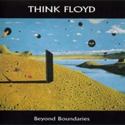 Think Floyd - Beyond Boundaries