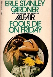 Fools Die on Friday (A a Fair)