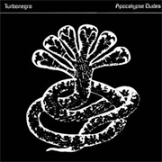 Apocalypse Dudes - Turbonegro