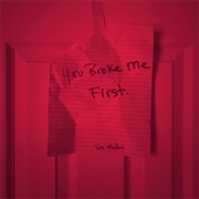 You Broke Me First - Tate Mcrate