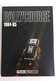 Rallycourse 1984-85 (Greasley, Mike (Editor))