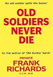 Old Soldiers Never Die (Frank Richards)