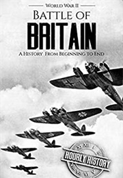 Battle of Britain (Hourly History)