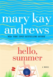 Hello, Summer (Mary Kay Andrews)