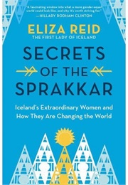 Secrets of the Sprakkar (Eliza Reid)