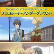 Chocolate Underground