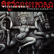 Strange Cargo III - William Orbit