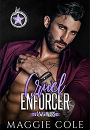 Cruel Enforcer (Maggie Cole)