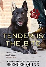 Tender Is the Bite (Spenser Quinn)