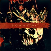 Kingdom (Downstait)