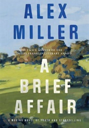 A Brief Affair (Alex Miller)