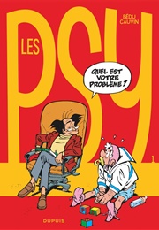 Les Psys, Tome 1 : Quel Est Votre Problème (Bédu &amp; Cauvin)