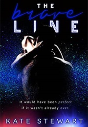 The Brave Line (Kate Stewart)