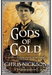 Gods of Gold (Chris Nickson)