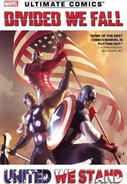 Ultimate Comics: Divided We Fall United We Stand (Various)