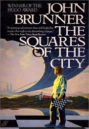 The Squares of the City (John Brunner)