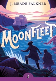 Moonfleet (J.Meade Falkner)