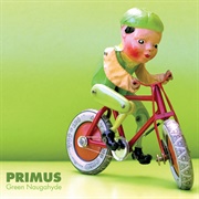 Green Naugahyde (Primus, 2011)