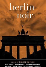 Berlin Noir (Thomas Wortche)