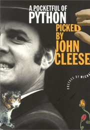 A Pocketful of Python Picked by John Cleese (John Cleese)