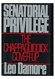 The Chappaquiddick Cover Up (Leo Demore)