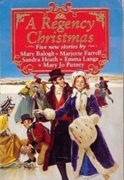 A Regency Christmas IV (Mary Balogh)