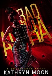 Bad Alpha (Kathryn Moon)