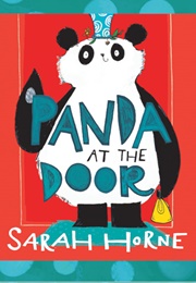 Panda at the Door (Sarah Horne)