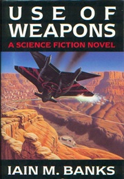 Use of Weapons (Iain M. Banks)