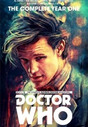 Doctor Who : The Eleventh Doctor Complete Year One (Al Ewing)