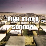 Sorrow - Pink Floyd