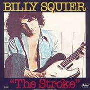 The Stroke- Billy Squier