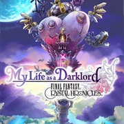 Final Fantasy Crystal Chronicles: My Life as a Darklord