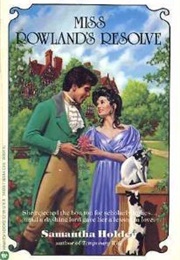 Miss Rowland&#39;s Resolve (Samantha Holder)